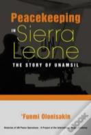 Peacekeeping In Sierra Leone