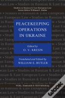 Peacekeeping Operations In Ukraine