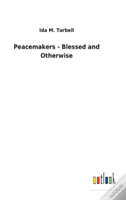 Capa do artigo Peacemakers - Blessed And Otherwise