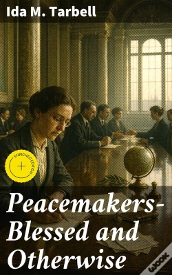 Capa do artigo Peacemakers—Blessed And Otherwise