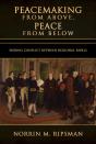 Peacemaking From Above, Peace From Below - Preview