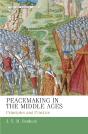 Peacemaking In The Middle Ages - Preview