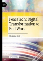 Capa do artigo Peacetech: Digital Transformation To End Wars