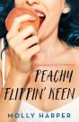 Peachy Flippin' Keen - Preview