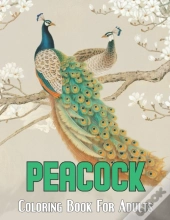 Peacock Coloring Book For Adults