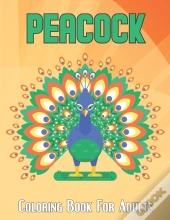Peacock Coloring Book For Adults