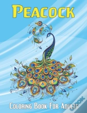 Peacock Coloring Book For Adults