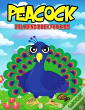 Peacock Coloring Book For Kids