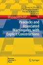 Peacocks And Associated Martingales, With Explicit Constructions - Preview