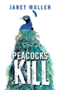 Peacocks Kill - Preview