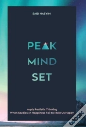 Capa do artigo Peak Mindset: Apply Realistic Thinking W