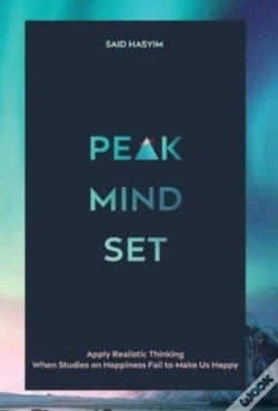 Capa do artigo Peak Mindset: Apply Realistic Thinking W
