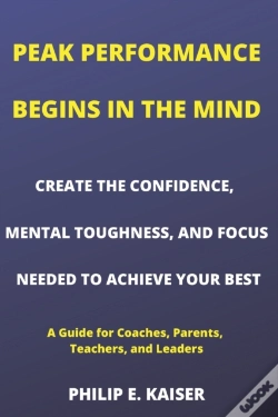 Capa do artigo Peak Performance Begins In The Mind