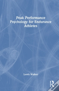 Capa do artigo Peak Performance Psychology For Endurance Athletes