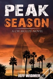 Peak Season: A Cw Mccoy Novel