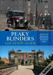 Capa do artigo Peaky Blinders Location Guide
