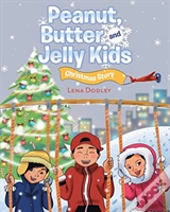 Peanut, Butter And Jelly Kids