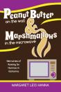 Peanut Butter On The Wall & Marshmallows In The Microwave - Preview