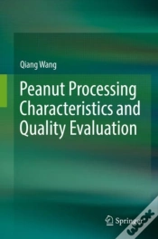 Capa do artigo Peanut Processing Characteristics And Quality Evaluation