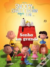 Peanuts - Sonha em Grande