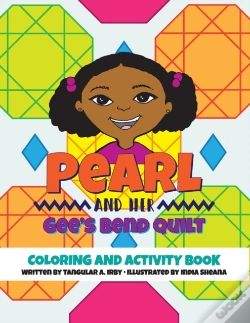 Capa do artigo Pearl And Her Gee'S Bend Quilt Coloring And Activity Book
