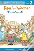 Pearl And Wagner: Three Secrets