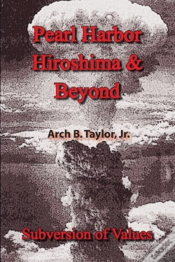 Capa do artigo Pearl Harbor, Hiroshima And Beyond