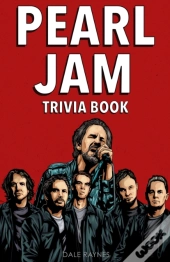 Pearl Jam Trivia Book