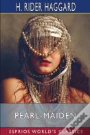 Pearl-Maiden (Esprios Classics)