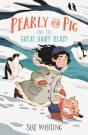 Pearly And Pig And The Great Hairy Beast - Preview
