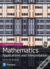 Pearson Baccalaureate For The Ib Diploma Standard Level Mathematics Applications And Interpretation Updf