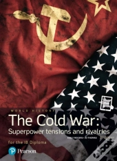Pearson Baccalaureate History: The Cold War - Superpower Tensions And Rivalries 2nd Edition Updf