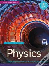 Pearson Baccalaureate Physics Standard Level 2nd Edition Print And Ebook Bundle For The Ib Diploma