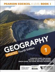 Pearson Edexcel A-Level Geography Book 1, Updated Fourth Edition