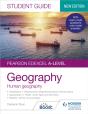 Pearson Edexcel A-Level Geography Student Guide 2: Human Geography - Preview