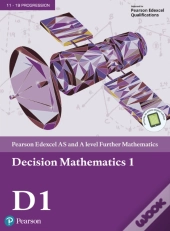 Pearson Edexcel As And A Level Further Mathematics Decision Mathematics 1 Textbook + E-Book