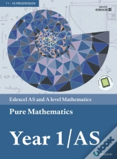 Pearson Edexcel As And A Level Mathematics Pure Mathematics Year 1/As Textbook + E-Book