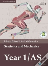 Pearson Edexcel As And A Level Mathematics Statistics & Mechanics Year 1/As Textbook + E-Book