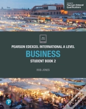 Pearson Edexcel International A Level Business Student Book Ebook