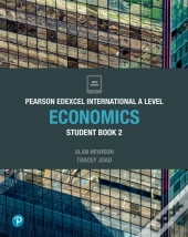 Pearson Edexcel International A Level Economics Student Book Ebook
