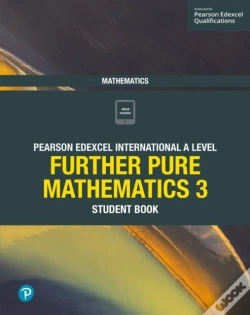 Capa do artigo Pearson Edexcel International A Level Mathematics Further Pure Mathematics 3 Student Book Ebook