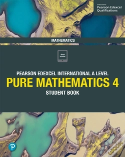 Capa do artigo Pearson Edexcel International A Level Mathematics Pure 4 Mathematics Student Book