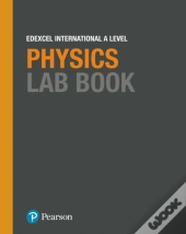 Pearson Edexcel International A Level Physics Lab Book