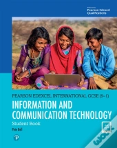 Pearson Edexcel International Gcse (9-1) Information And Communication Technology Student Book Ebook
