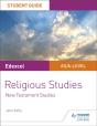 Pearson Edexcel Religious Studies A Level/As Student Guide: New Testament Studies - Preview