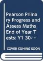Pearson Primary Progress And Assess Maths End Of Year Tests: Y1 30-Pack - Preview