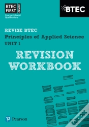 Capa do artigo Pearson Revise Btec First In Applied Science: Principles Of Applied Science Unit 1 Revision Workbook - For 2026, 2027 Exams