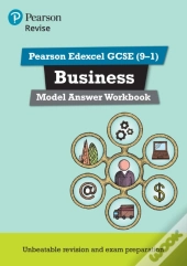 Pearson Revise Edexcel Gcse Business Model Answer Workbook - For 2026, 2027 Exams