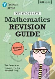Pearson Revise Key Stage 2 Sats Maths: Revision Guide - Expected Standard For 2026, 2027 Exams