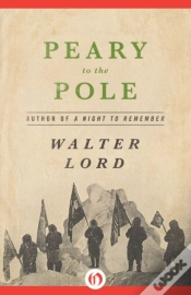 Capa do artigo Peary To The Pole